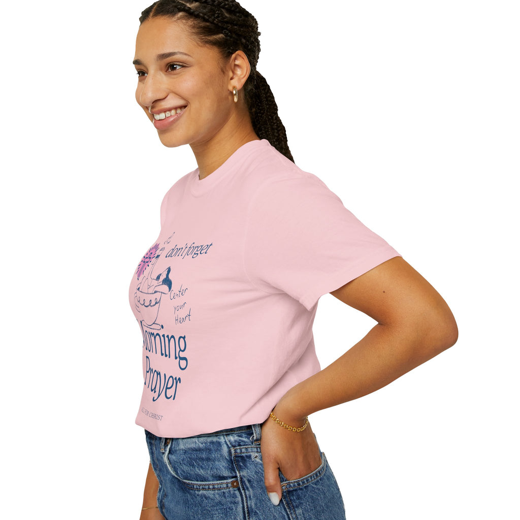 Morning Prayer T-Shirt — Don’t Forget Morning Prayer Christian Tee