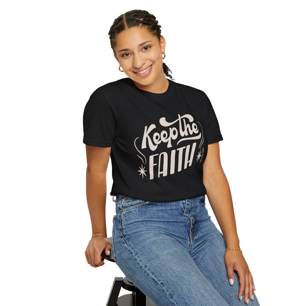 Keep the Faith T-Shirt — Retro Script Inspirational Tee