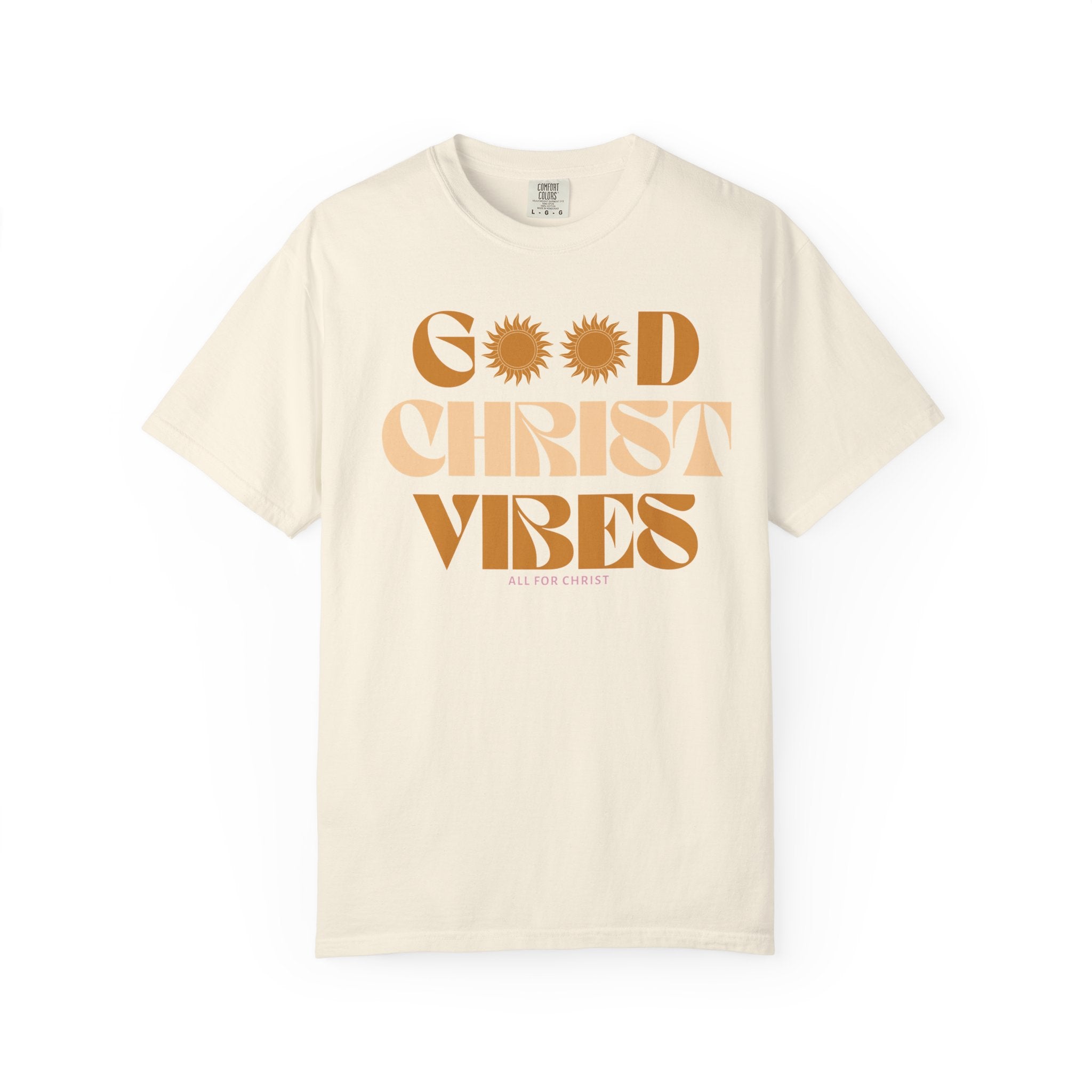 Good Christ Vibes T-Shirt — Retro Faith Graphic Tee