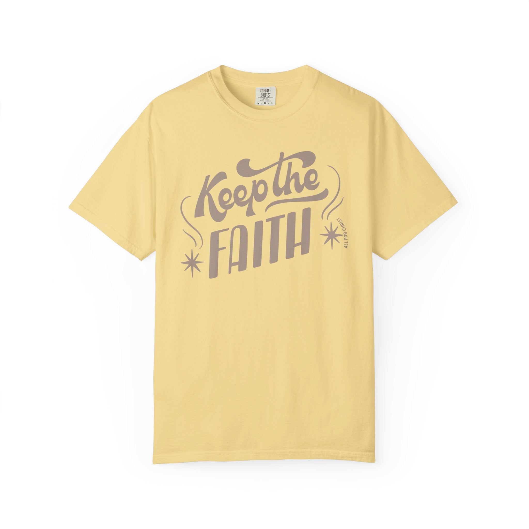Keep the Faith T-Shirt