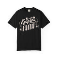 Keep the Faith T-Shirt — Retro Script Inspirational Tee