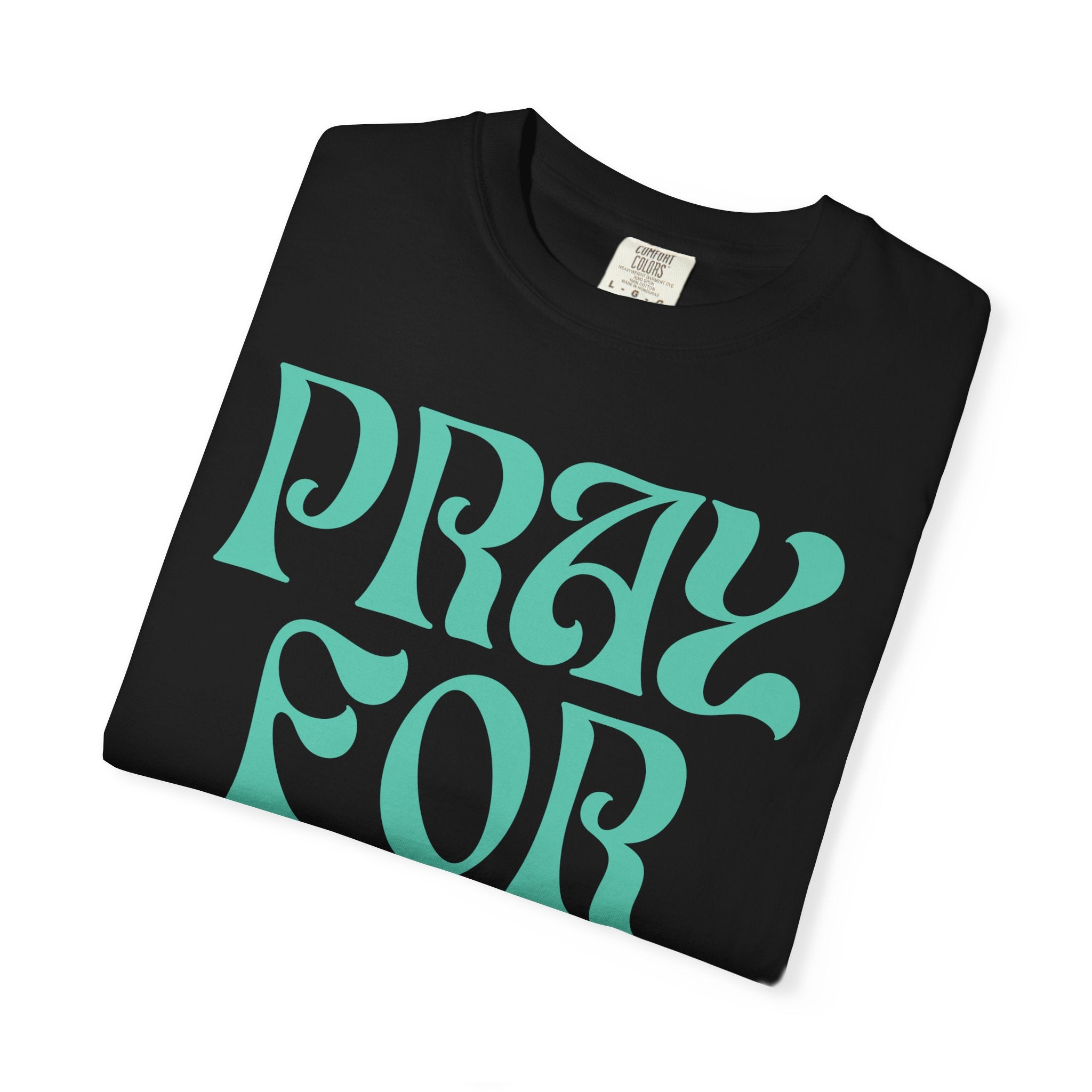 Pray for Love Tee — Vintage Script Graphic T‑Shirt