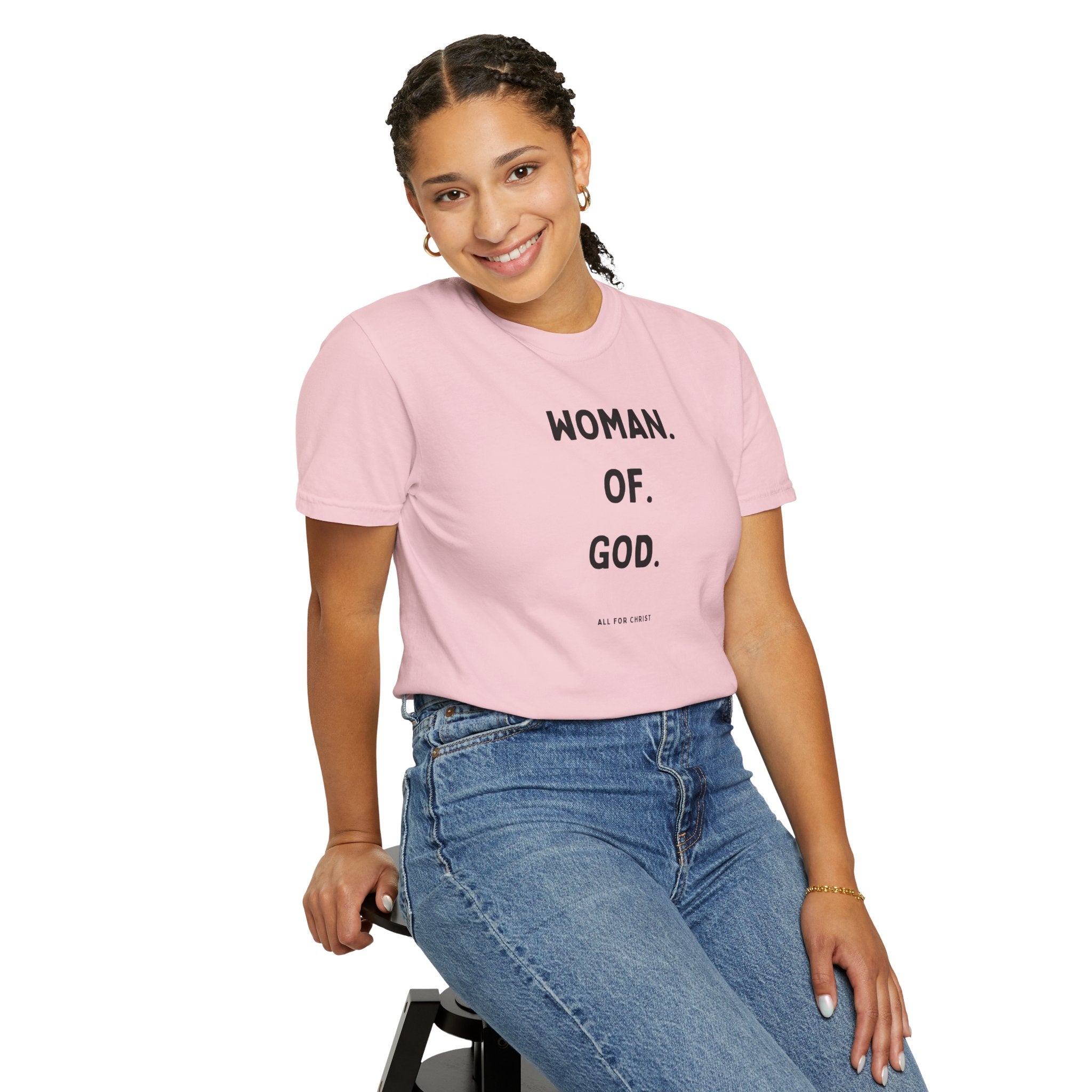 Woman. Of. God. T-Shirt — Faith-Based Women's Graphic Tee