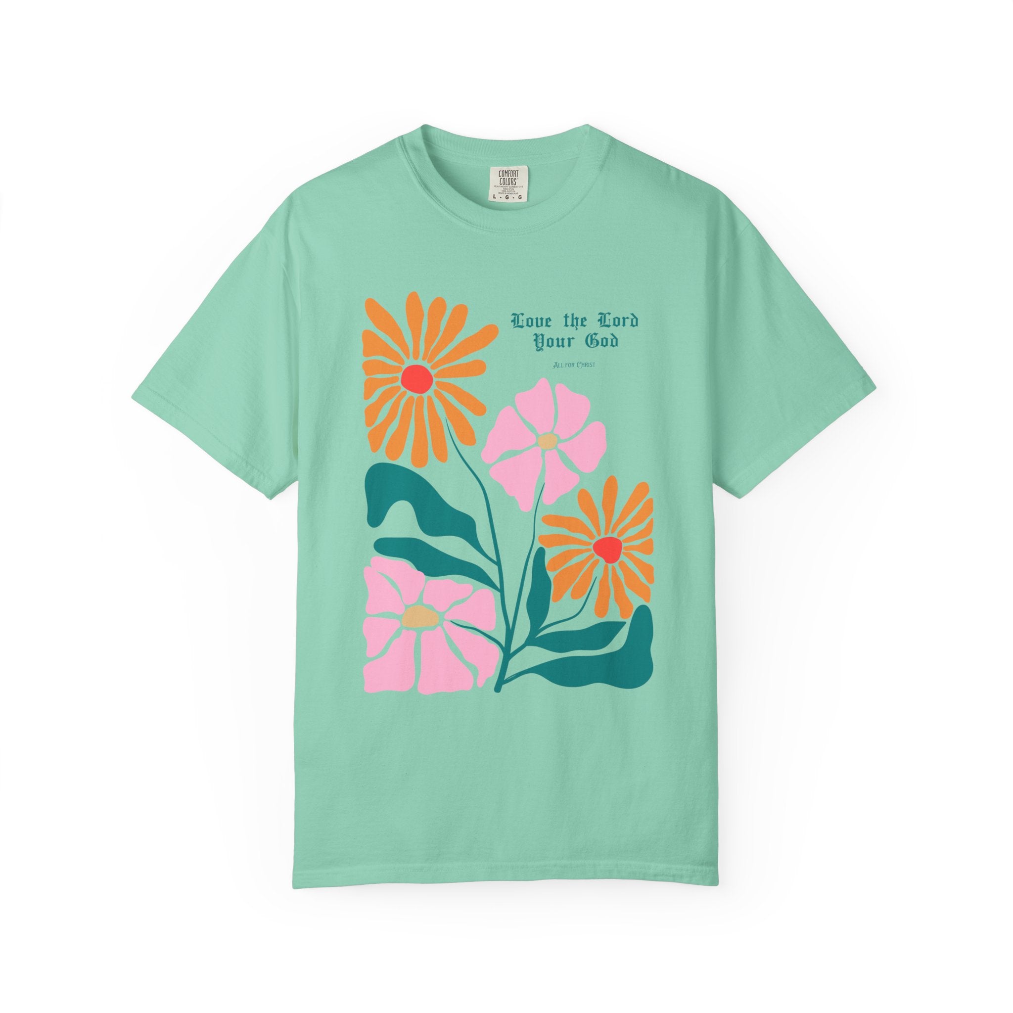 Floral 'Love the Earth Your God' T‑Shirt