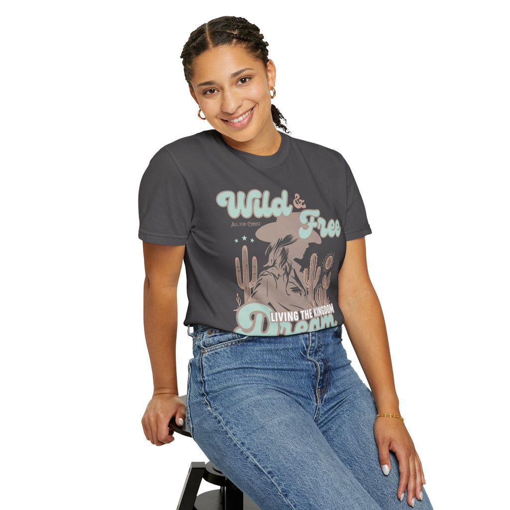 Wild & Free Dream T-Shirt — Desert Cowgirl Graphic Tee
