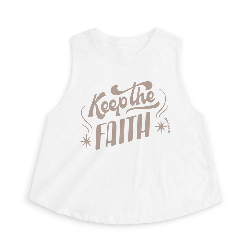 Keep the Faith Women's Crop Top — Inspirational Graphic Tank for Christian & Motivational Gifts