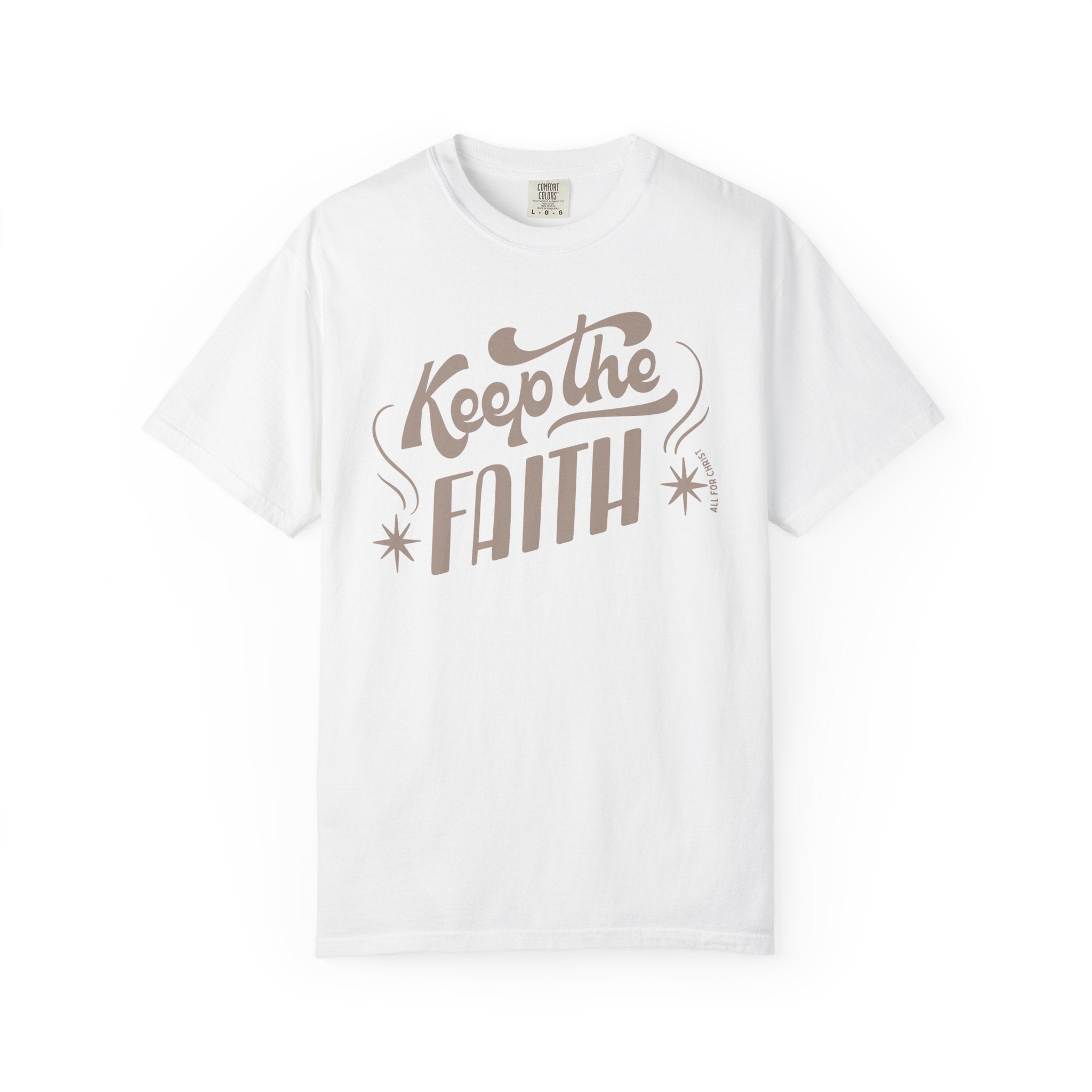Keep the Faith T-Shirt