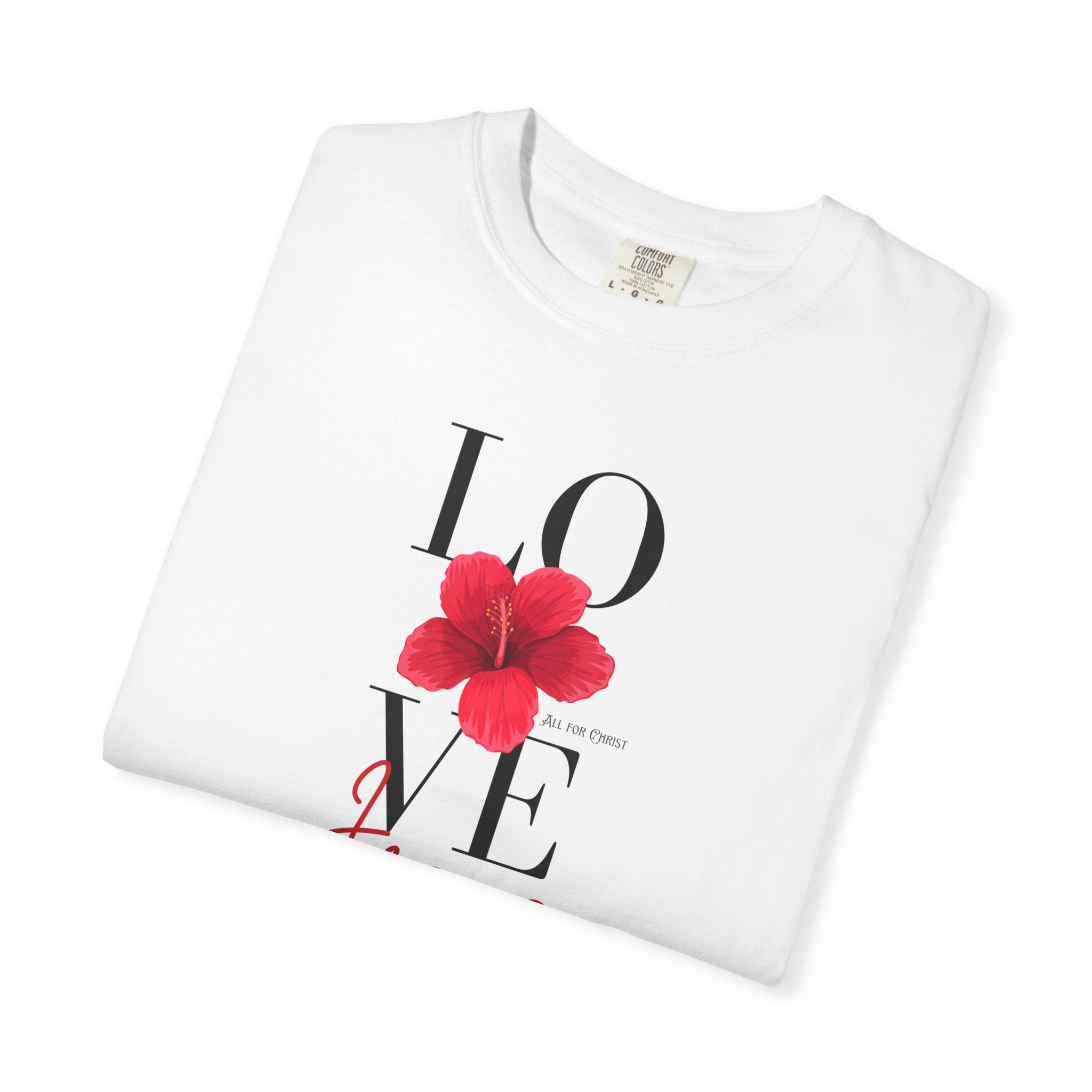 Love Jesus Floral T-Shirt — Faith-Based Christian Tee with Red Hibiscus