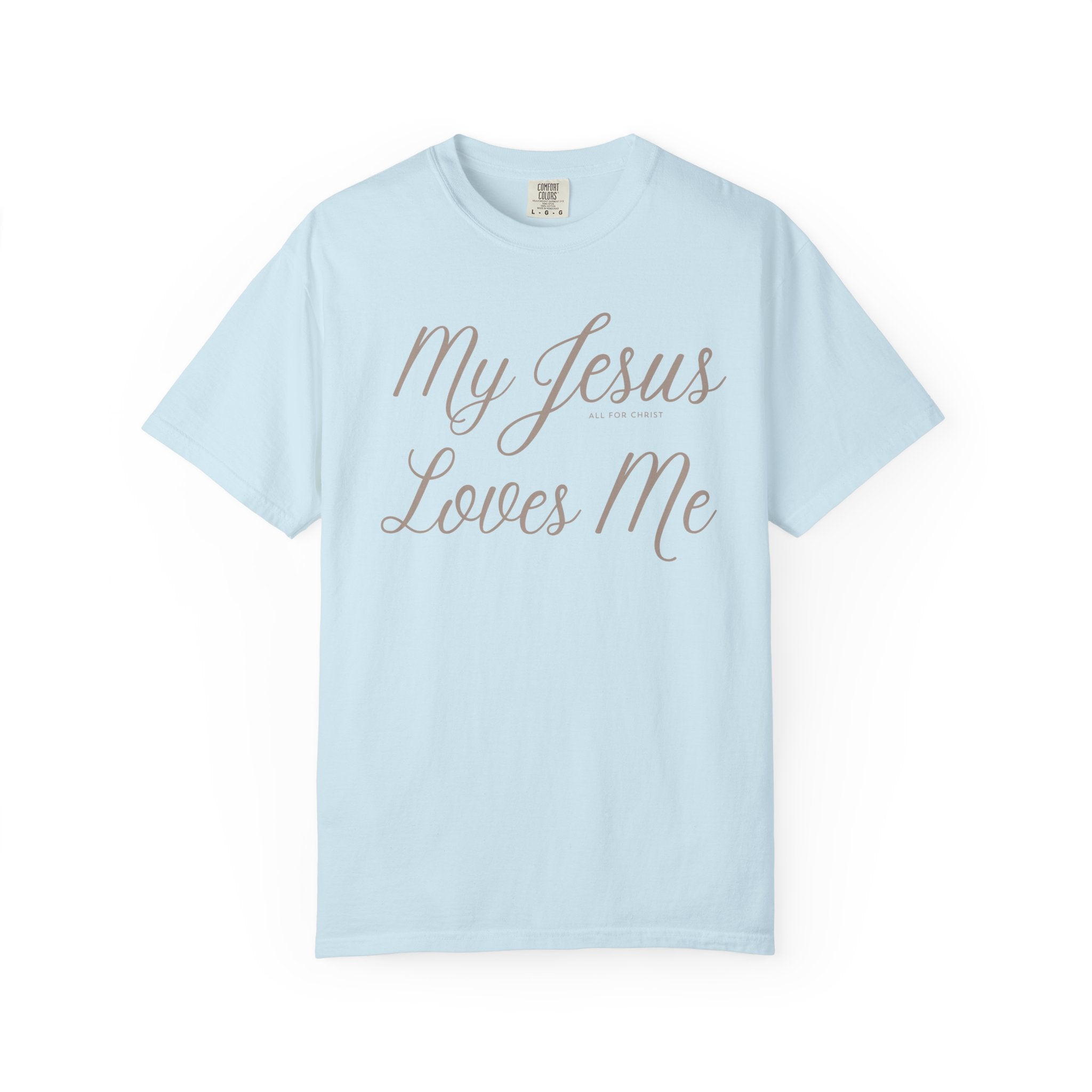 My Jesus Loves Me T‑Shirt