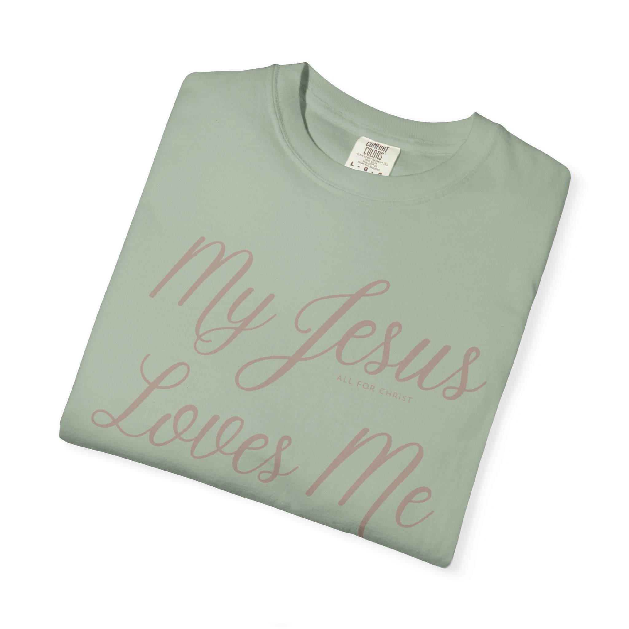 My Jesus Loves Me T‑Shirt