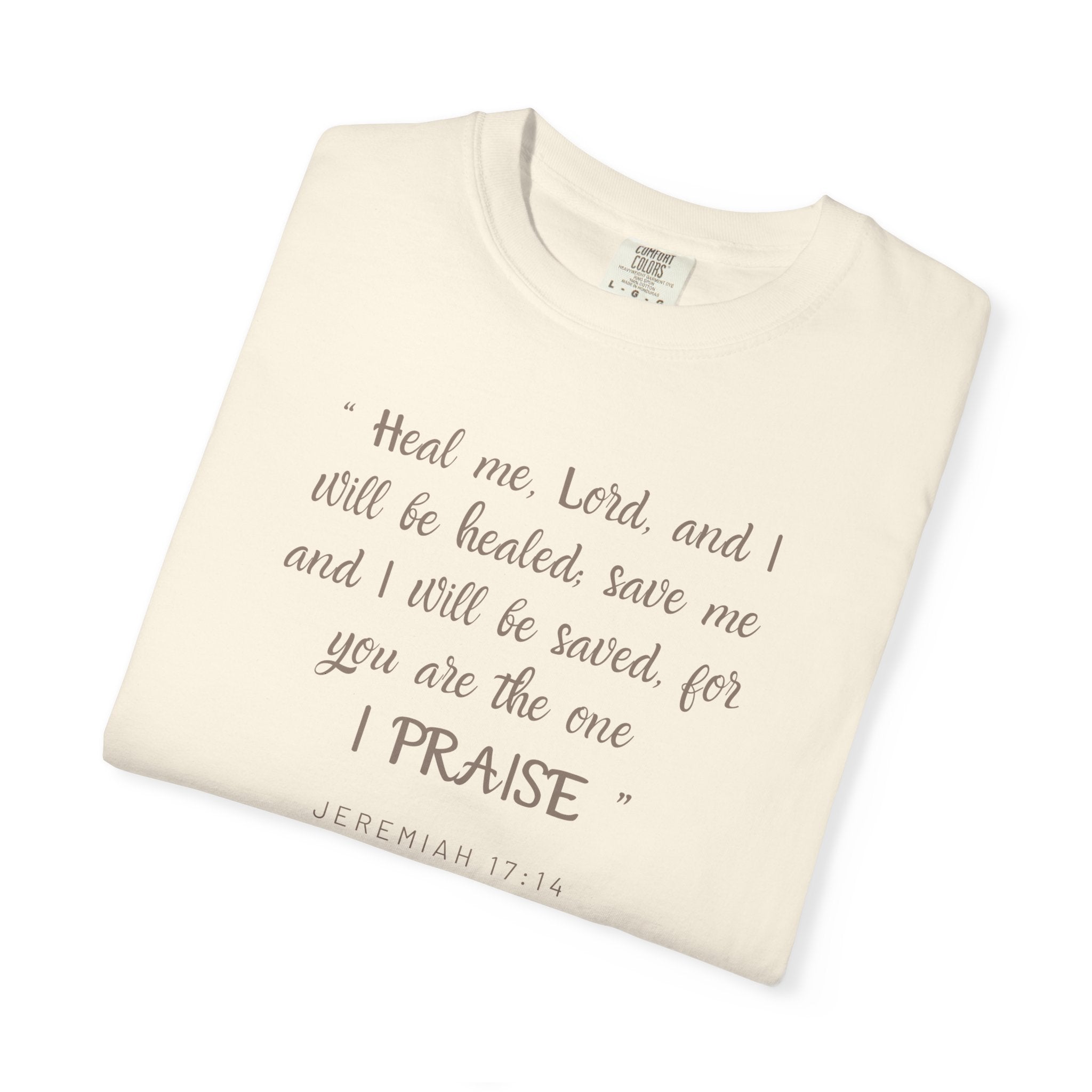 Christian Scripture T-Shirt — "I Praise" Inspirational Faith Tee