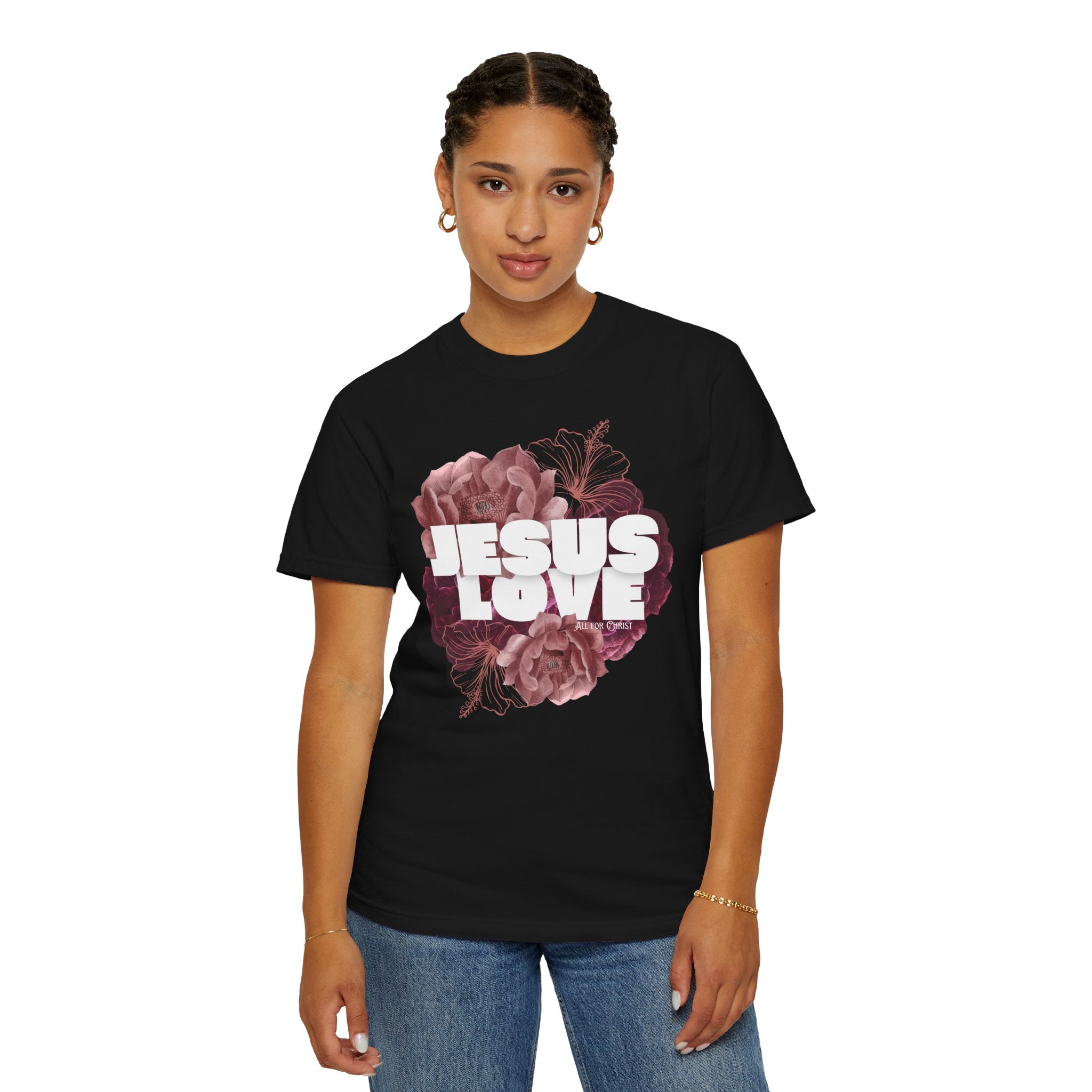Jesus Love Floral T-Shirt — Faith-Based Christian Tee with Rose Graphic