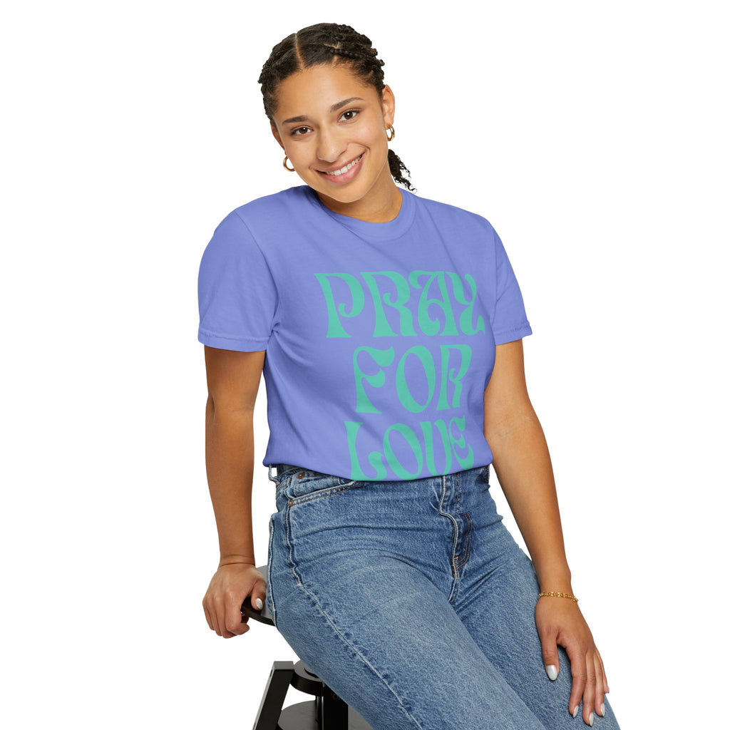 Pray for Love Tee — Vintage Script Graphic T‑Shirt