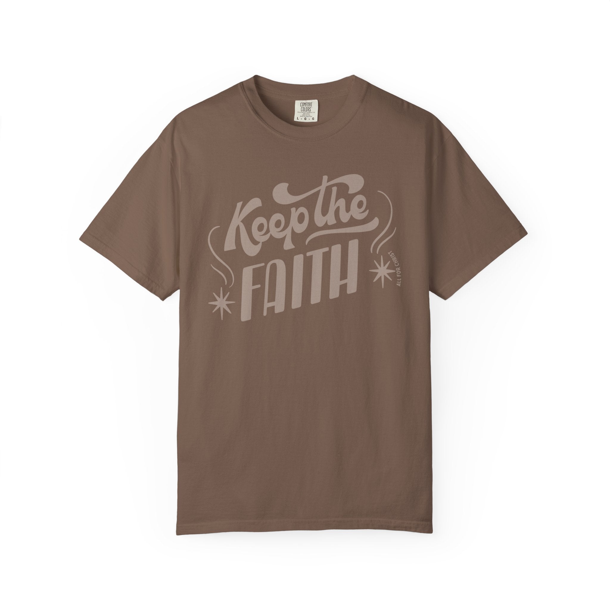 Keep the Faith T-Shirt