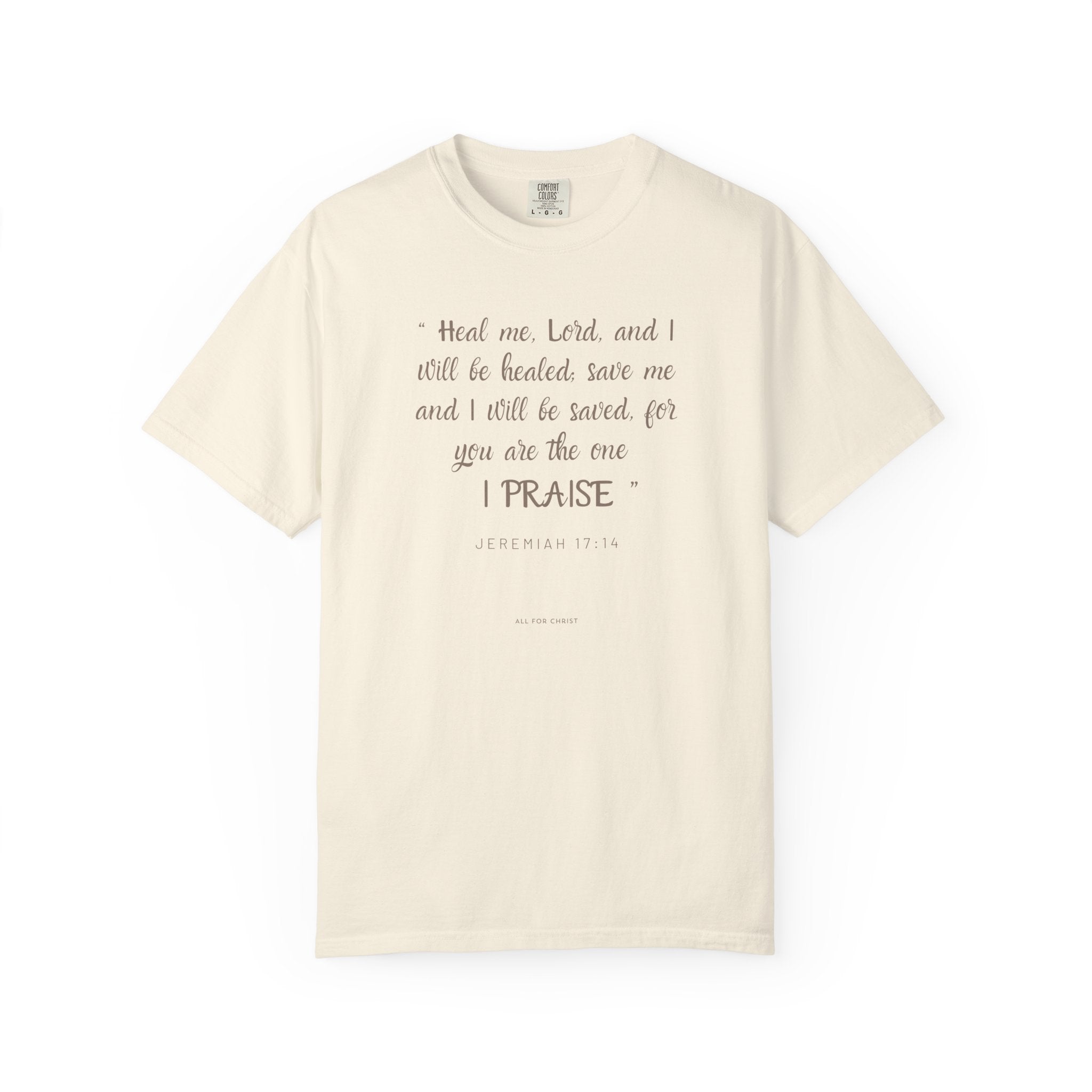 Christian Scripture T-Shirt — "I Praise" Inspirational Faith Tee