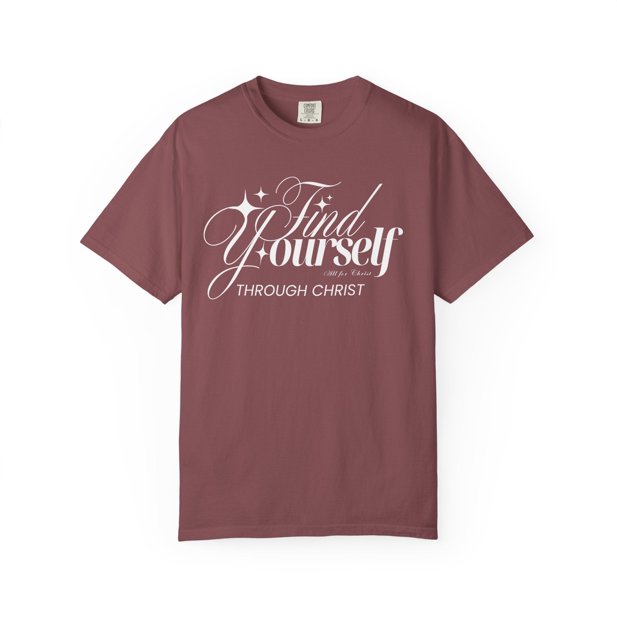 Find Yourself Through Christ T-Shirt — Christian Faith Graphic Tee