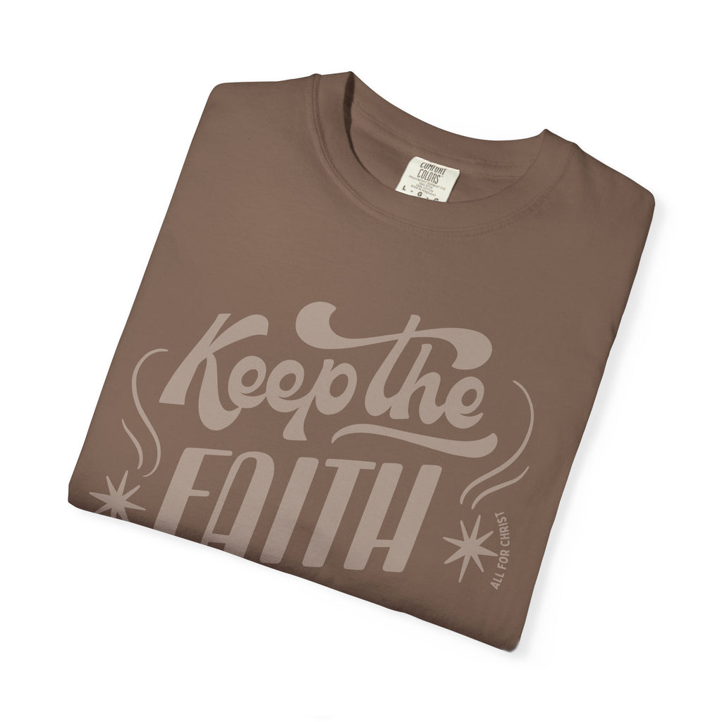 Keep the Faith T-Shirt