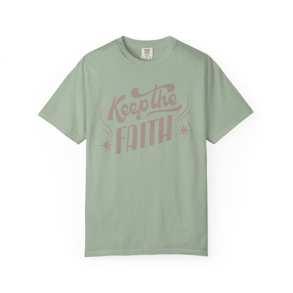 Keep the Faith T-Shirt