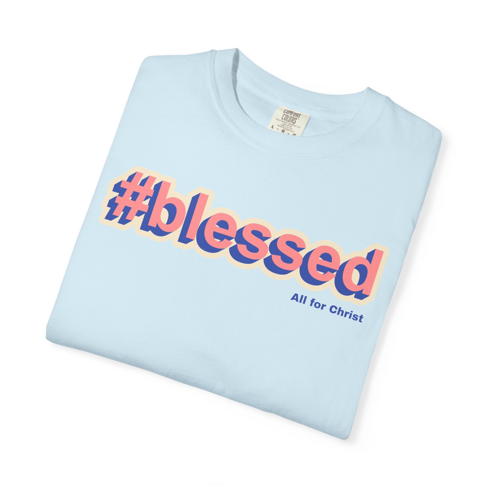 #blessed Graphic T‑Shirt — Vintage 3D Text Faith Tee