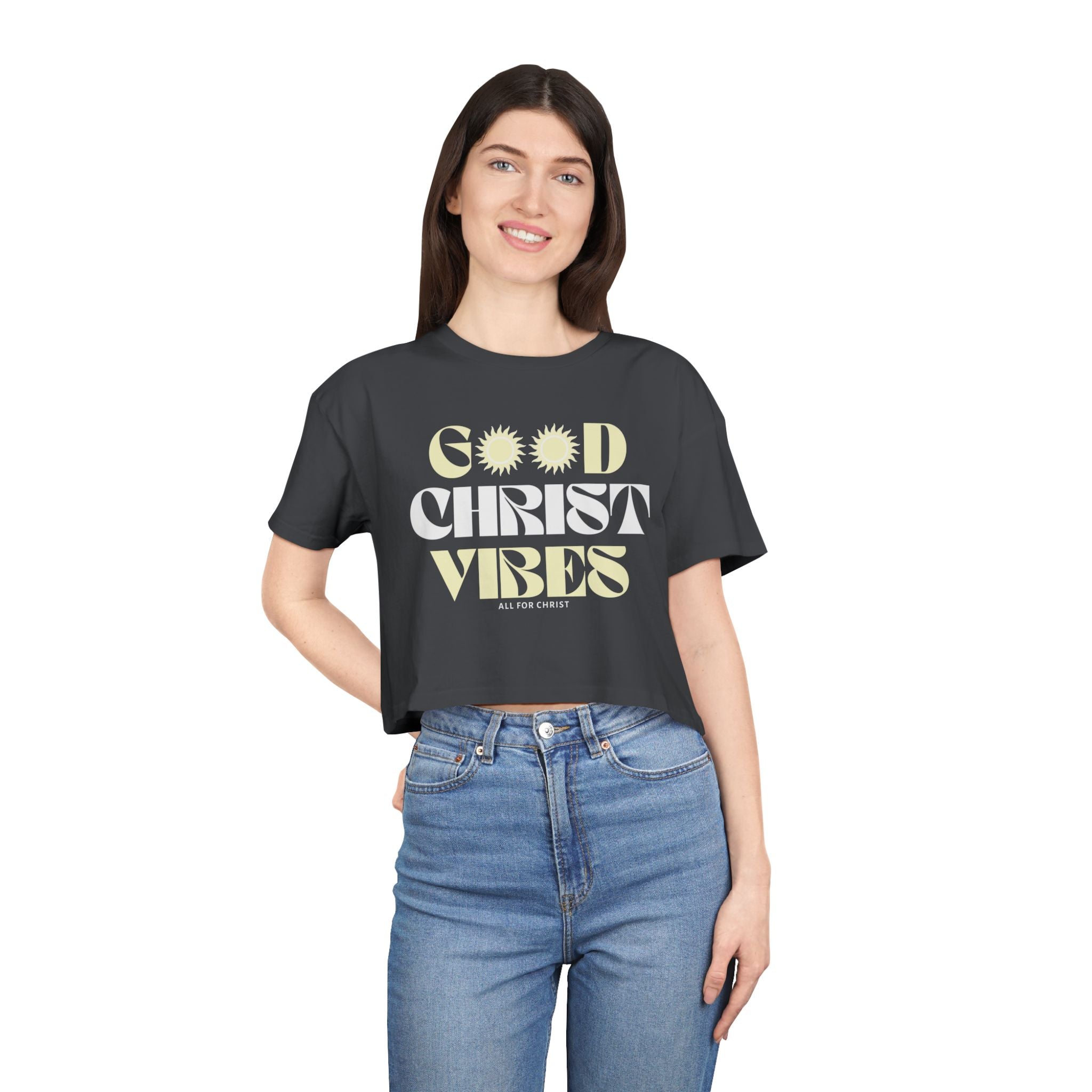 Good Christ Vibes Crop Tee — Inspirational Christian Women’s Crop Top