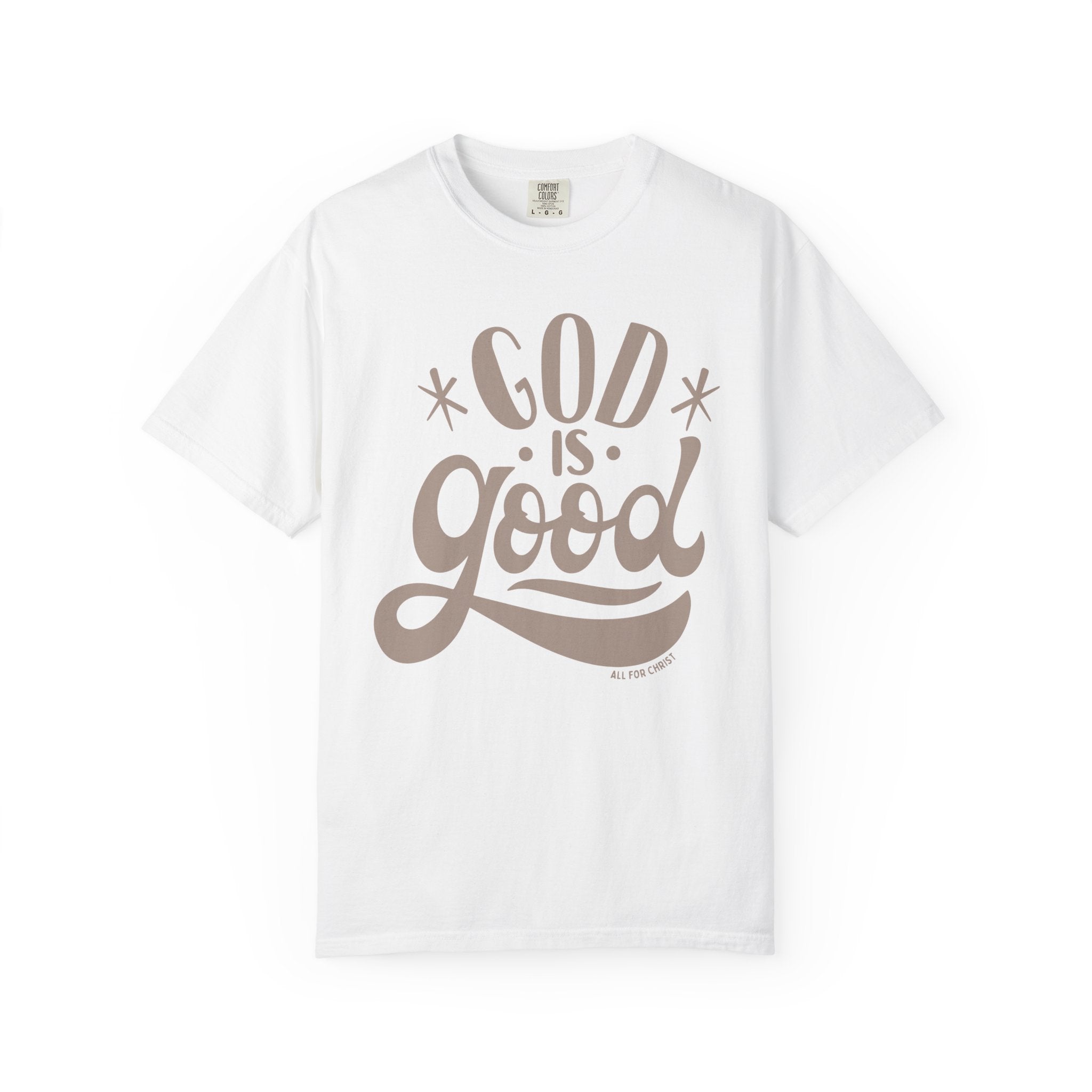 God Is Good T‑Shirt - Faith-Inspired Christian Tee
