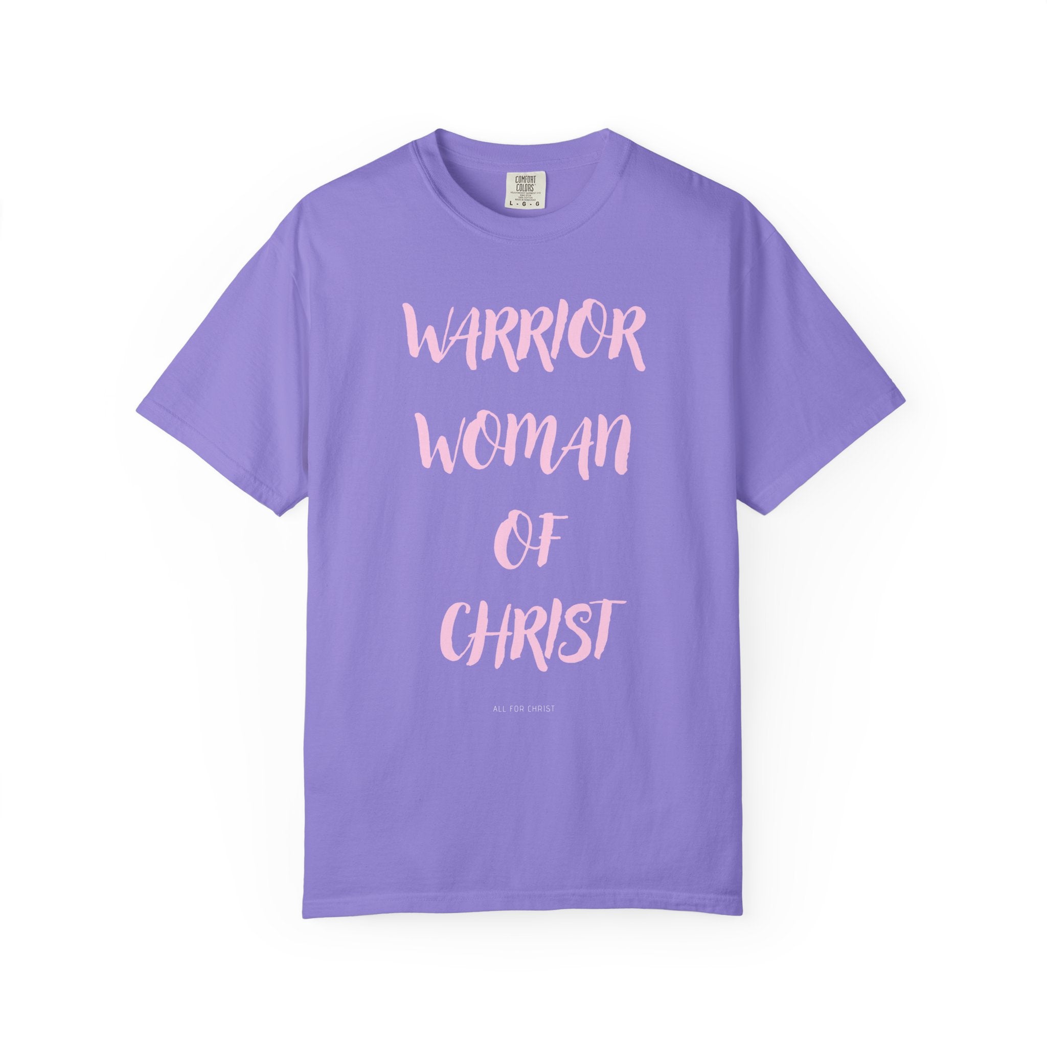 Warrior Woman of Christ T‑Shirt — Christian Faith Tee for Women
