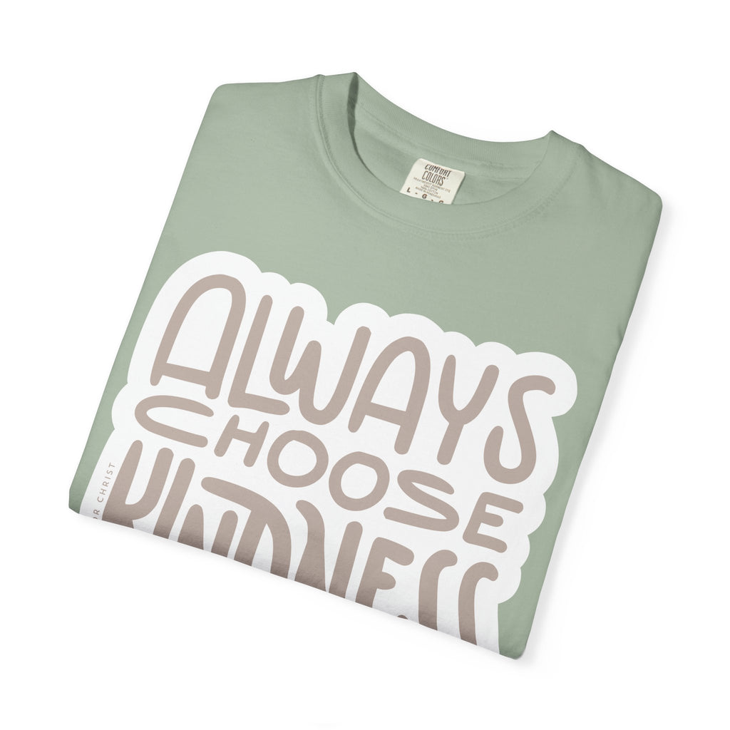 Always Choose Kindness T-Shirt