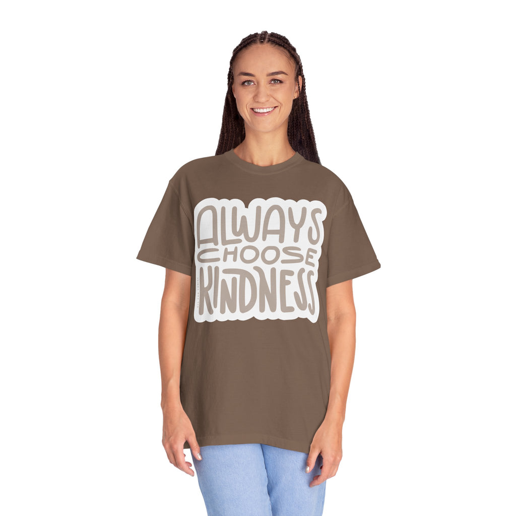 Always Choose Kindness T-Shirt