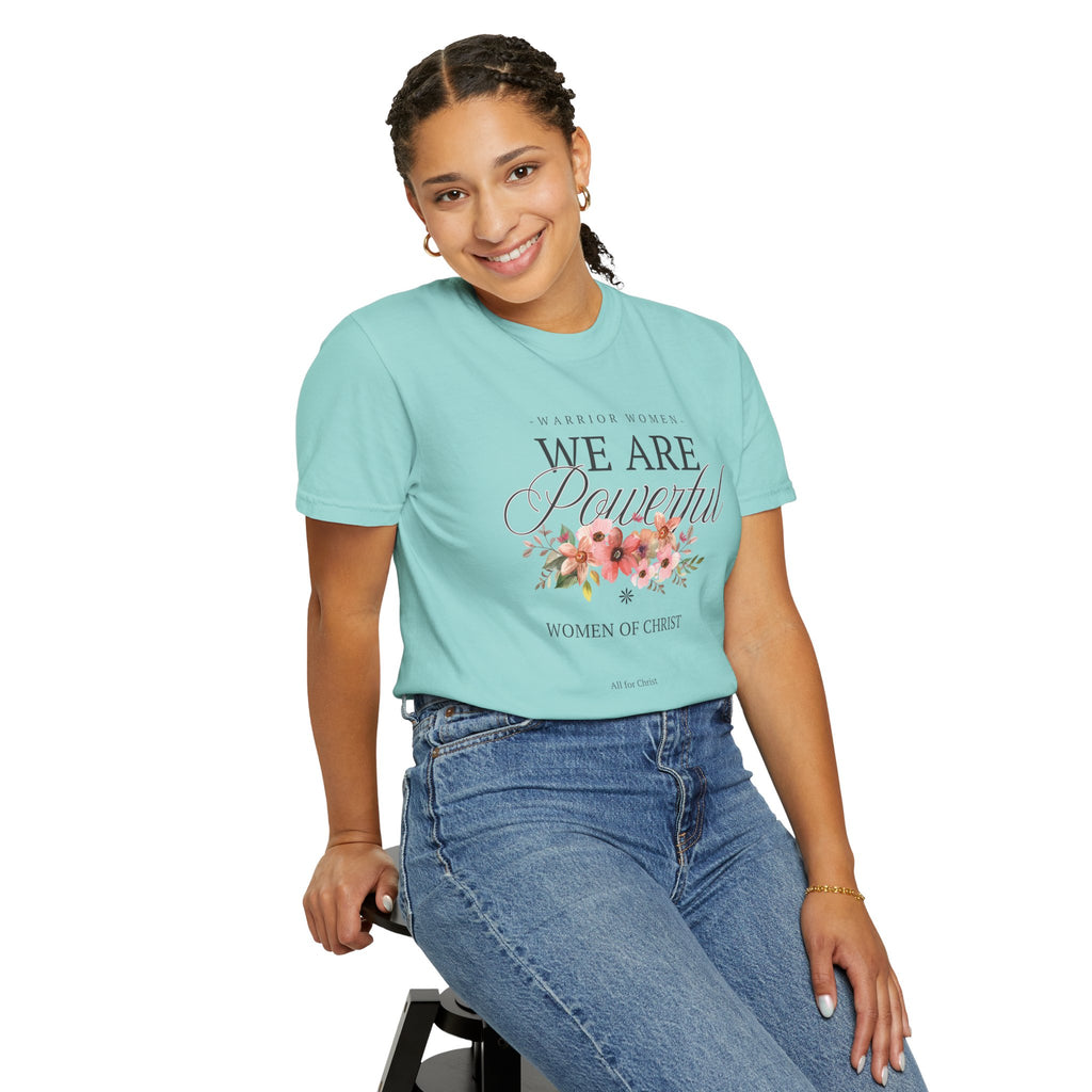 We Are Powerful Floral Christian T-Shirt