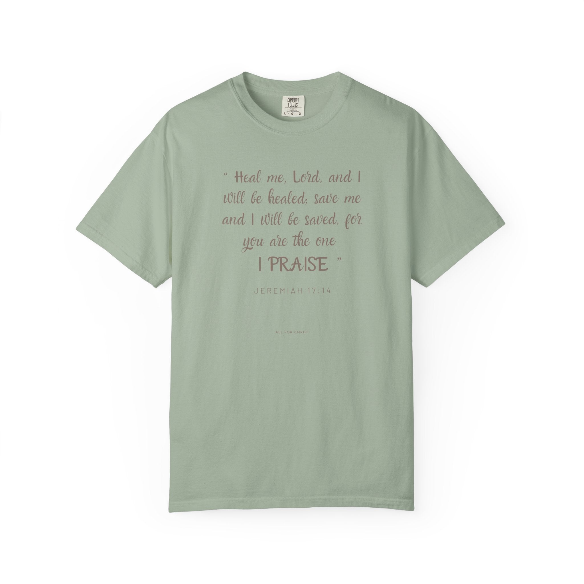 Christian Scripture T-Shirt — "I Praise" Inspirational Faith Tee