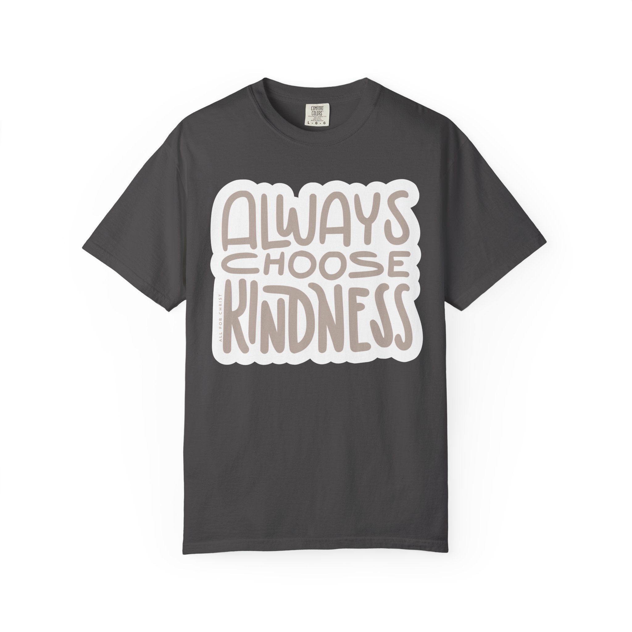 Always Choose Kindness T-Shirt