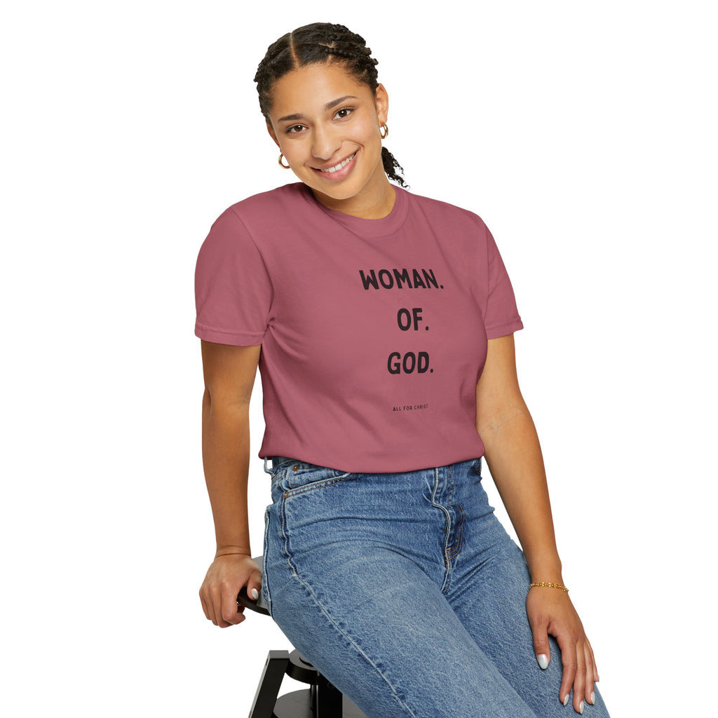 Woman. Of. God. T-Shirt — Faith-Based Women's Graphic Tee