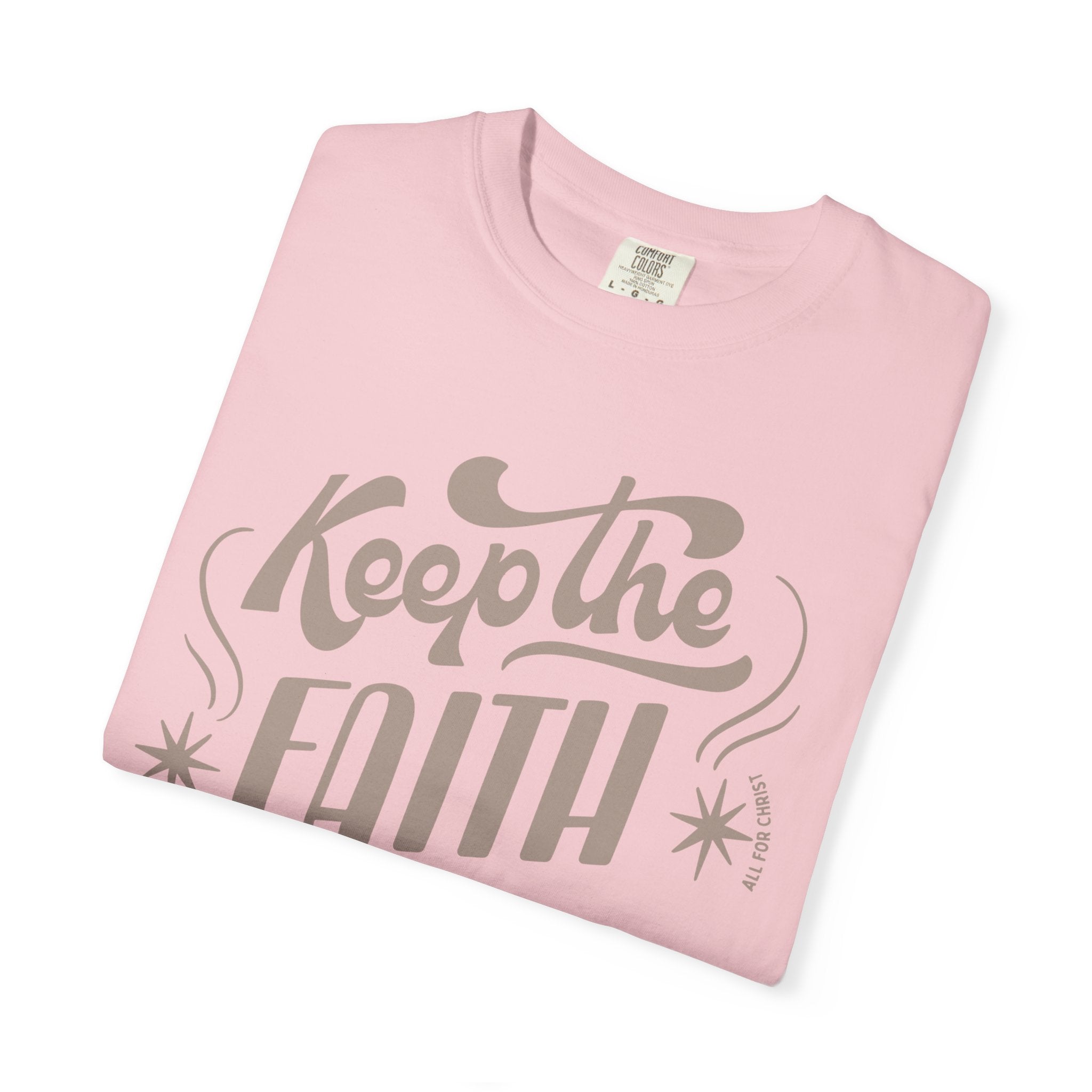 Keep the Faith T-Shirt