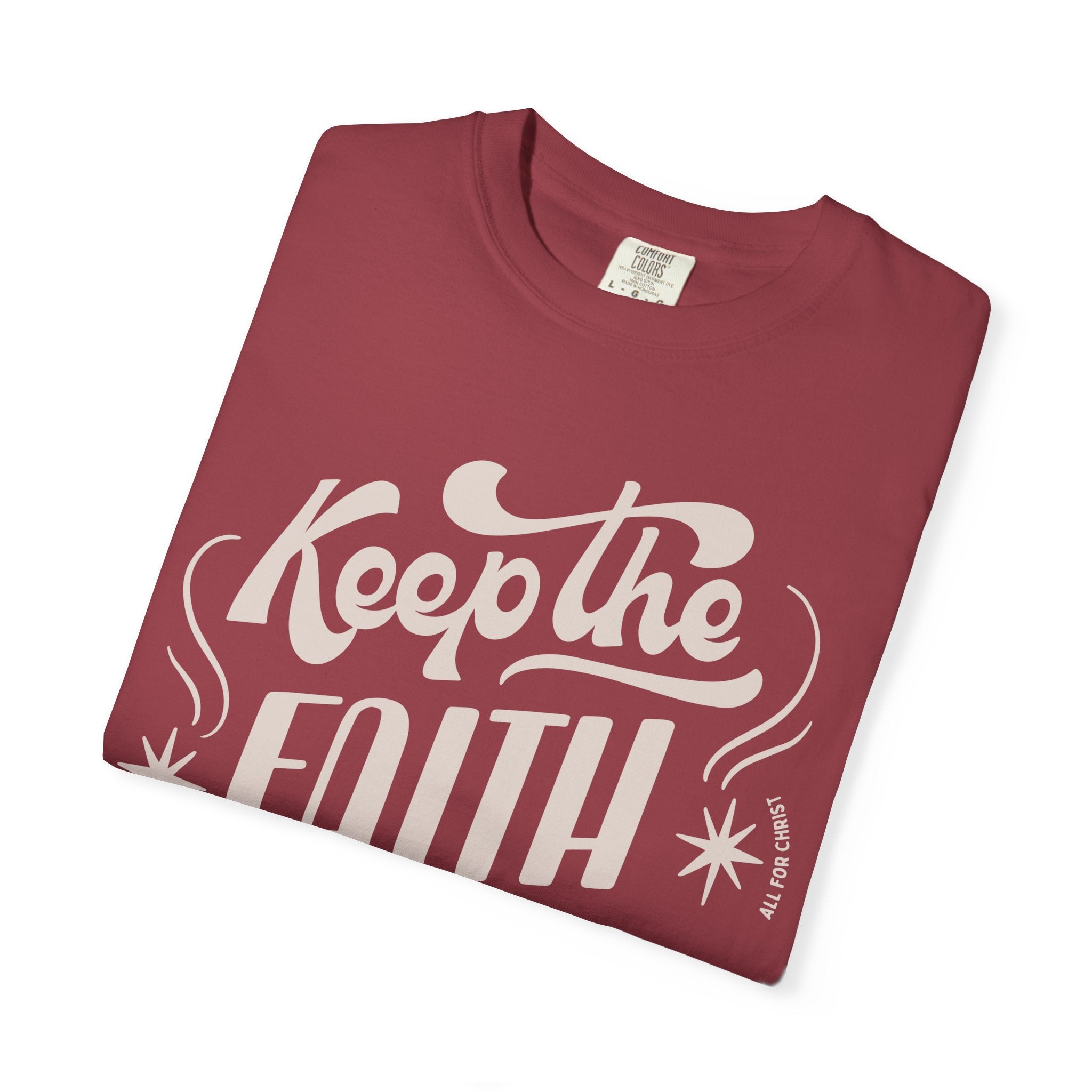 Keep the Faith T-Shirt — Retro Script Inspirational Tee