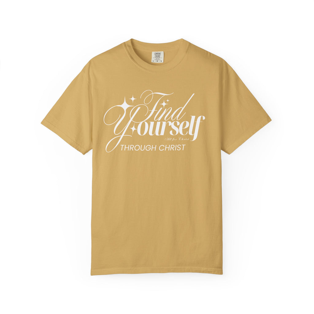 Find Yourself Through Christ T-Shirt — Christian Faith Graphic Tee