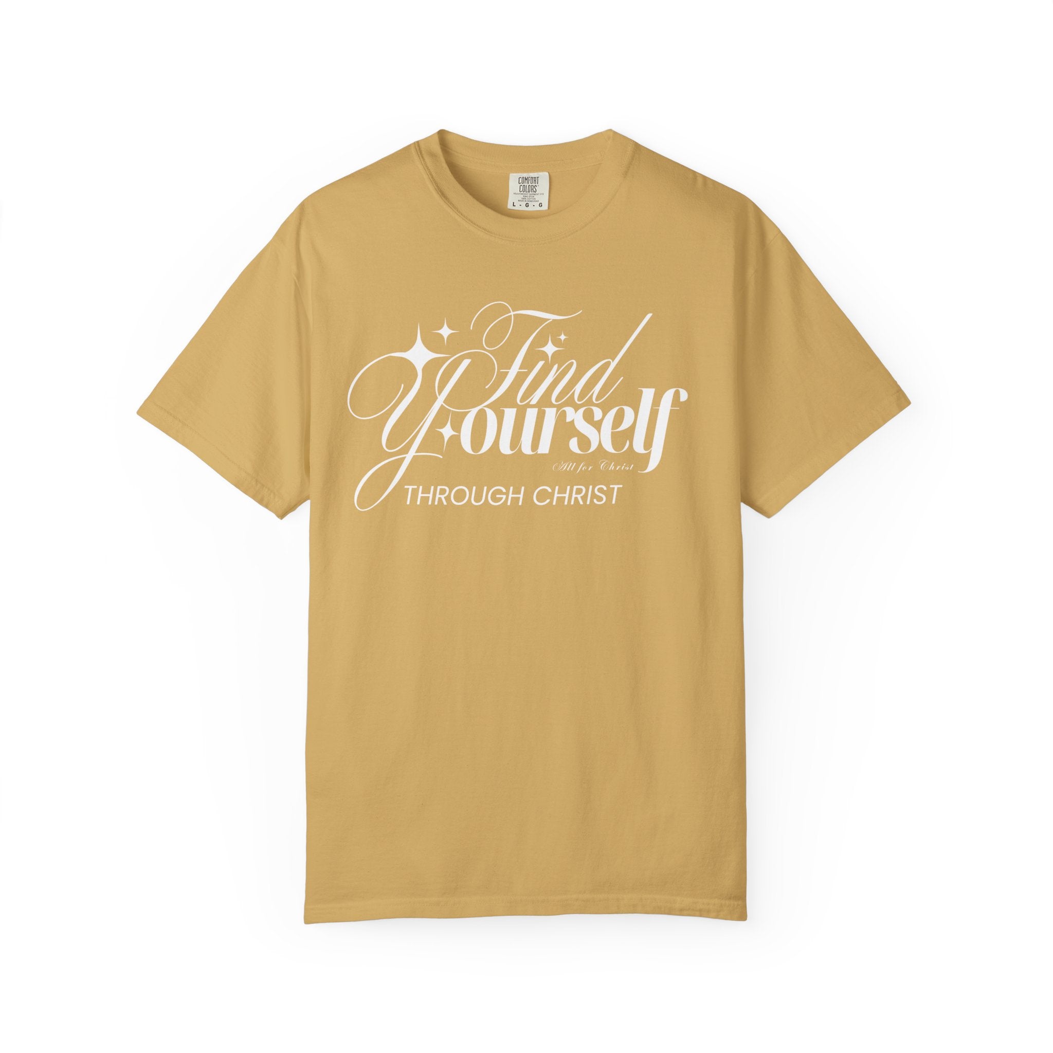 Find Yourself Through Christ T-Shirt — Christian Faith Graphic Tee