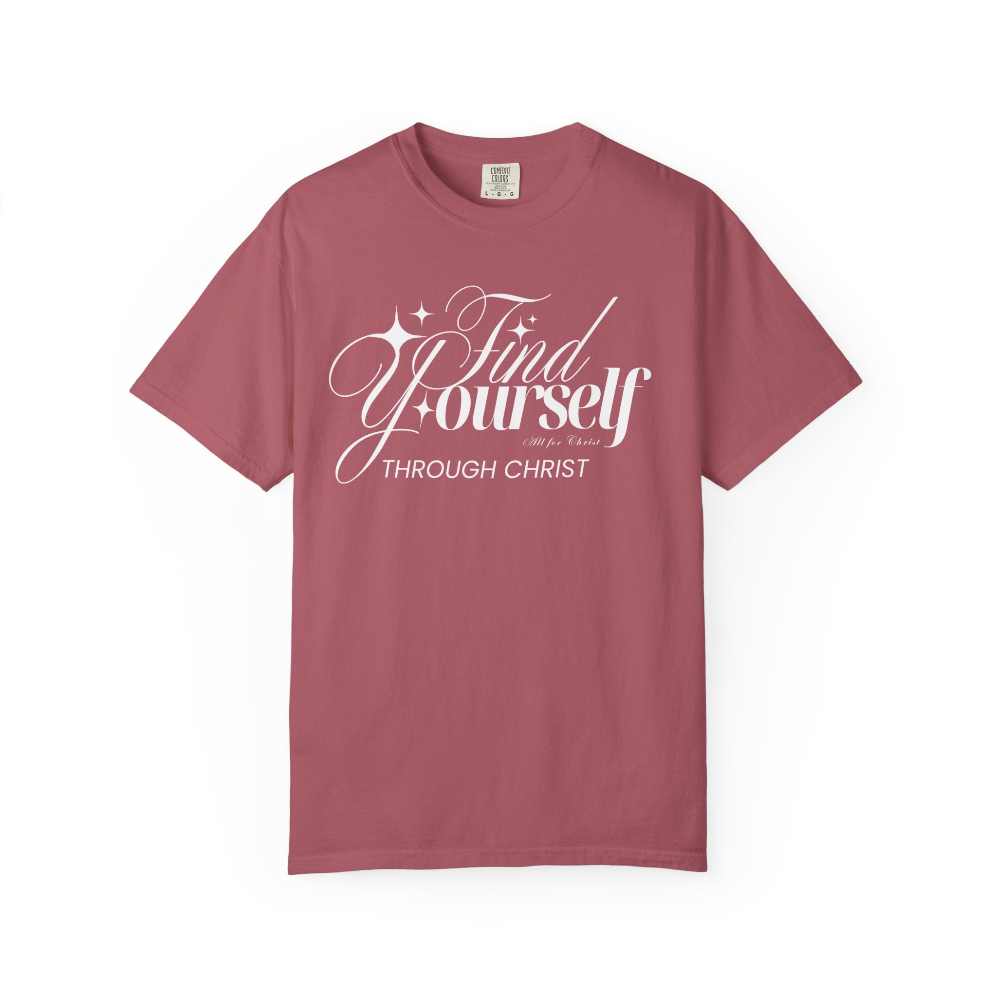 Find Yourself Through Christ T-Shirt — Christian Faith Graphic Tee