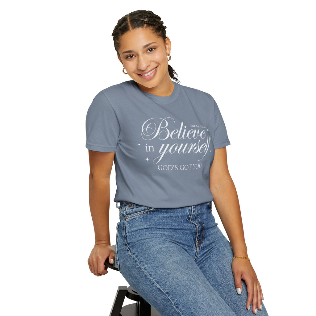 Believe In Yourself Christian T‑Shirt — "God's Got You" Inspirational Tee