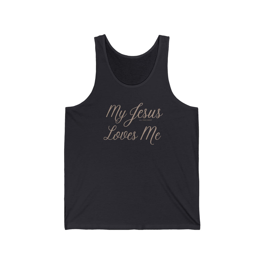 My Jesus Loves Me Tank Top — Christian Faith Prayer Tank