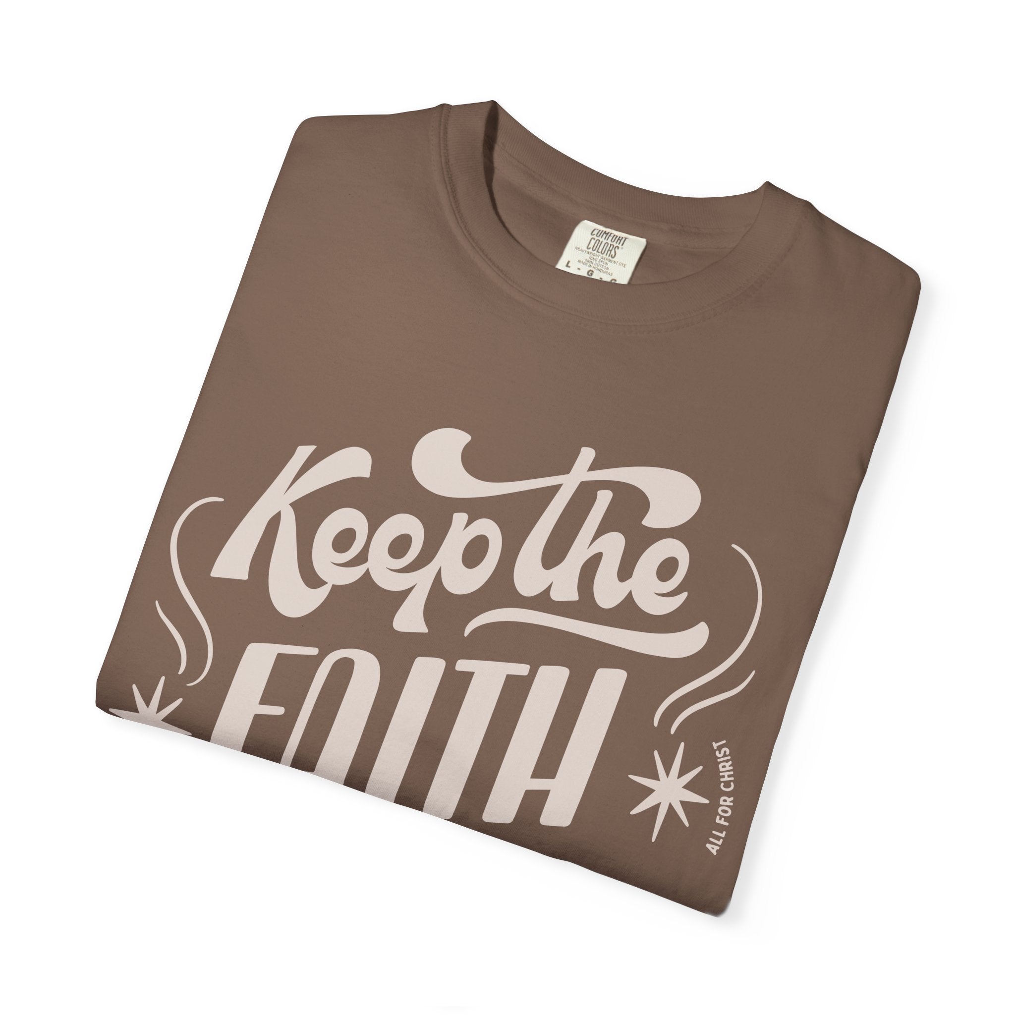 Keep the Faith T-Shirt — Retro Script Inspirational Tee