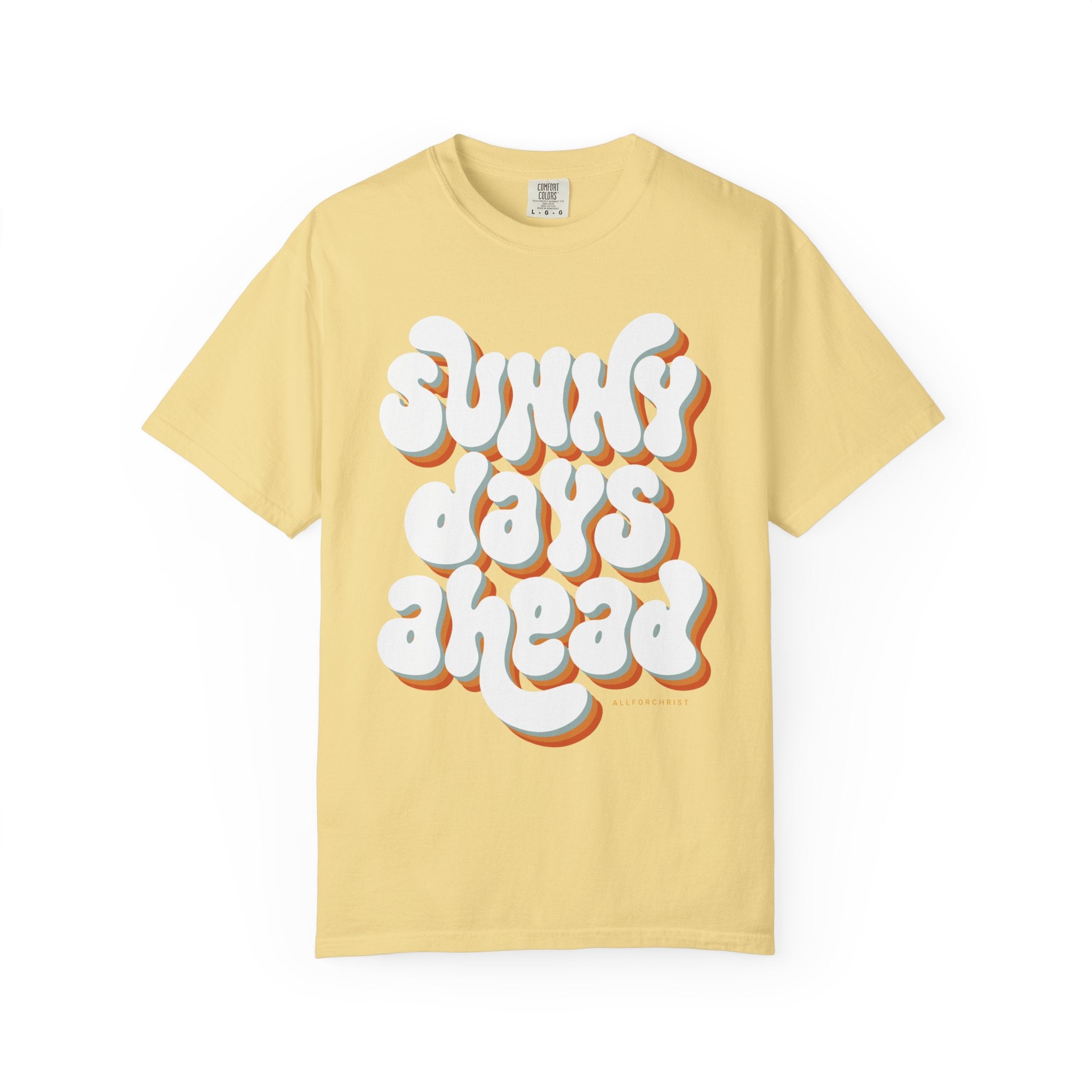 Sunny Days Ahead T-Shirt — Retro Bubble Letter Summer Tee