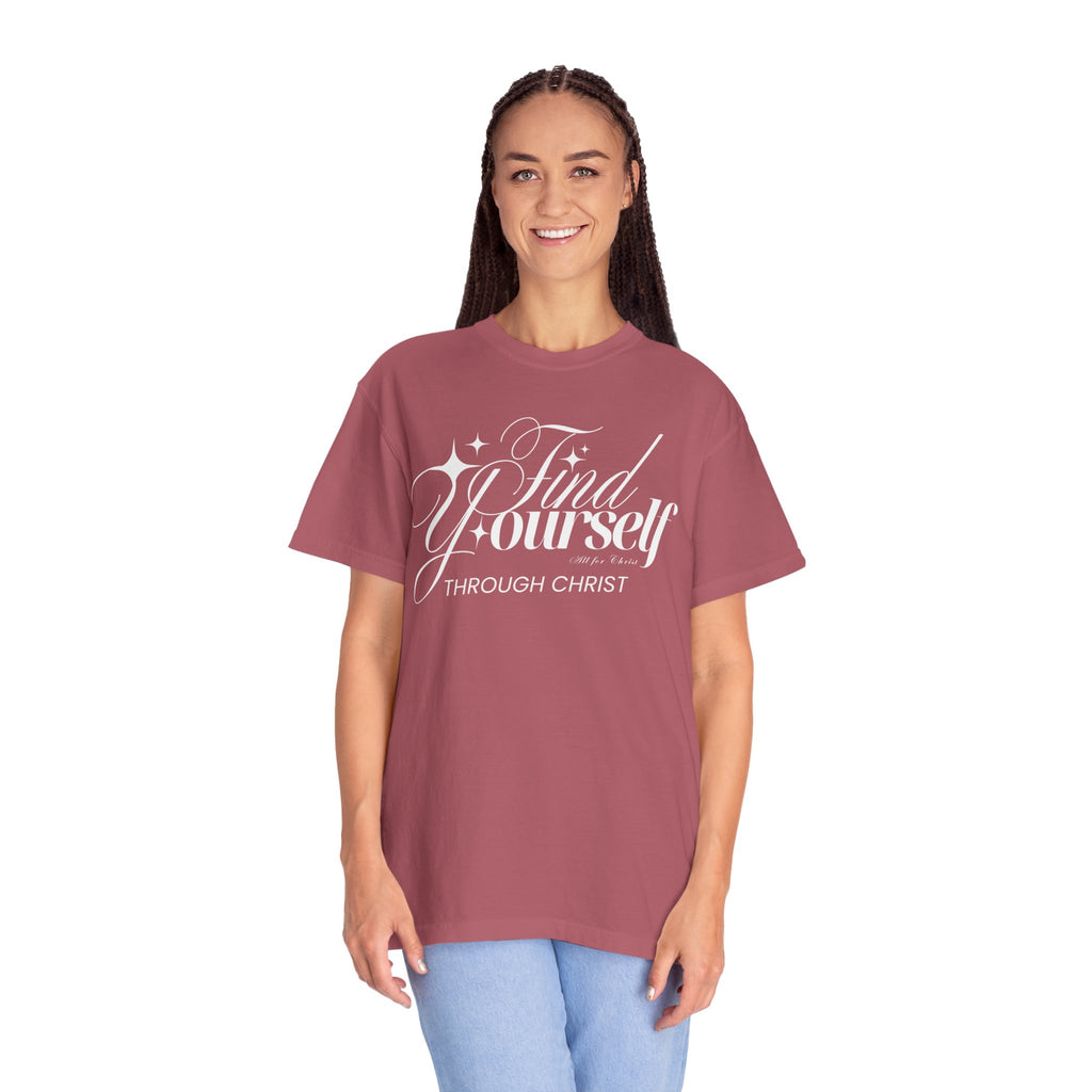 Find Yourself Through Christ T-Shirt — Christian Faith Graphic Tee