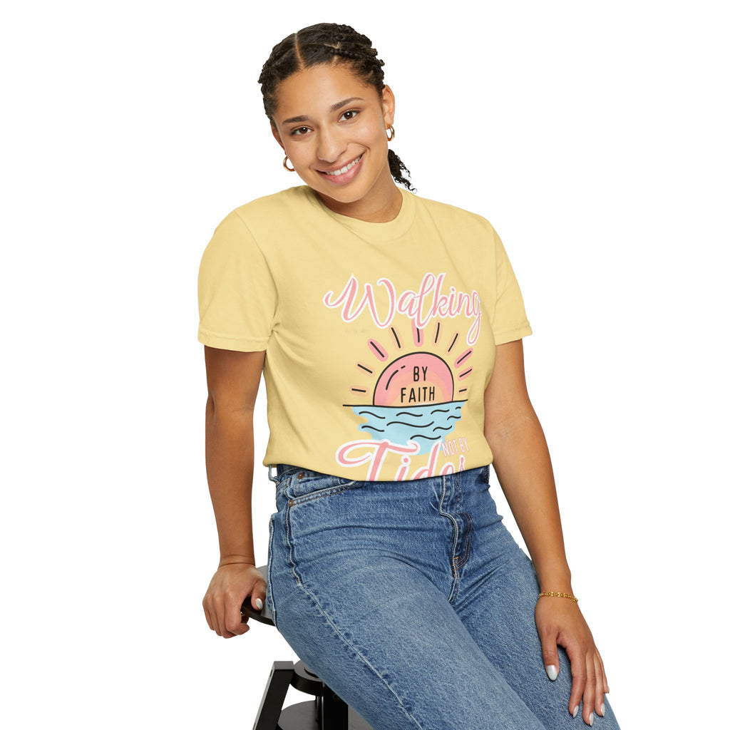 Walking by Faith Not by Tides T-Shirt