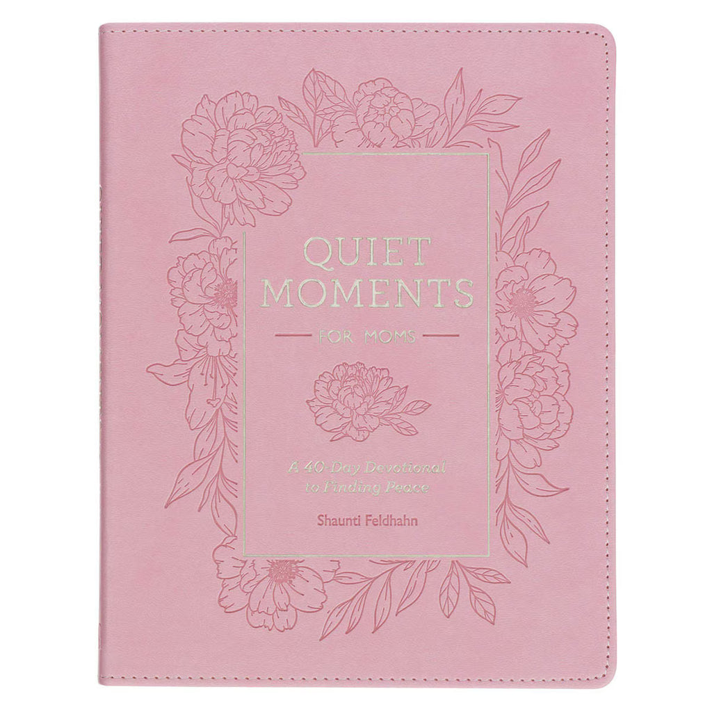 Quiet Moments for Moms | A 40‑Day Devotional to Finding Peace